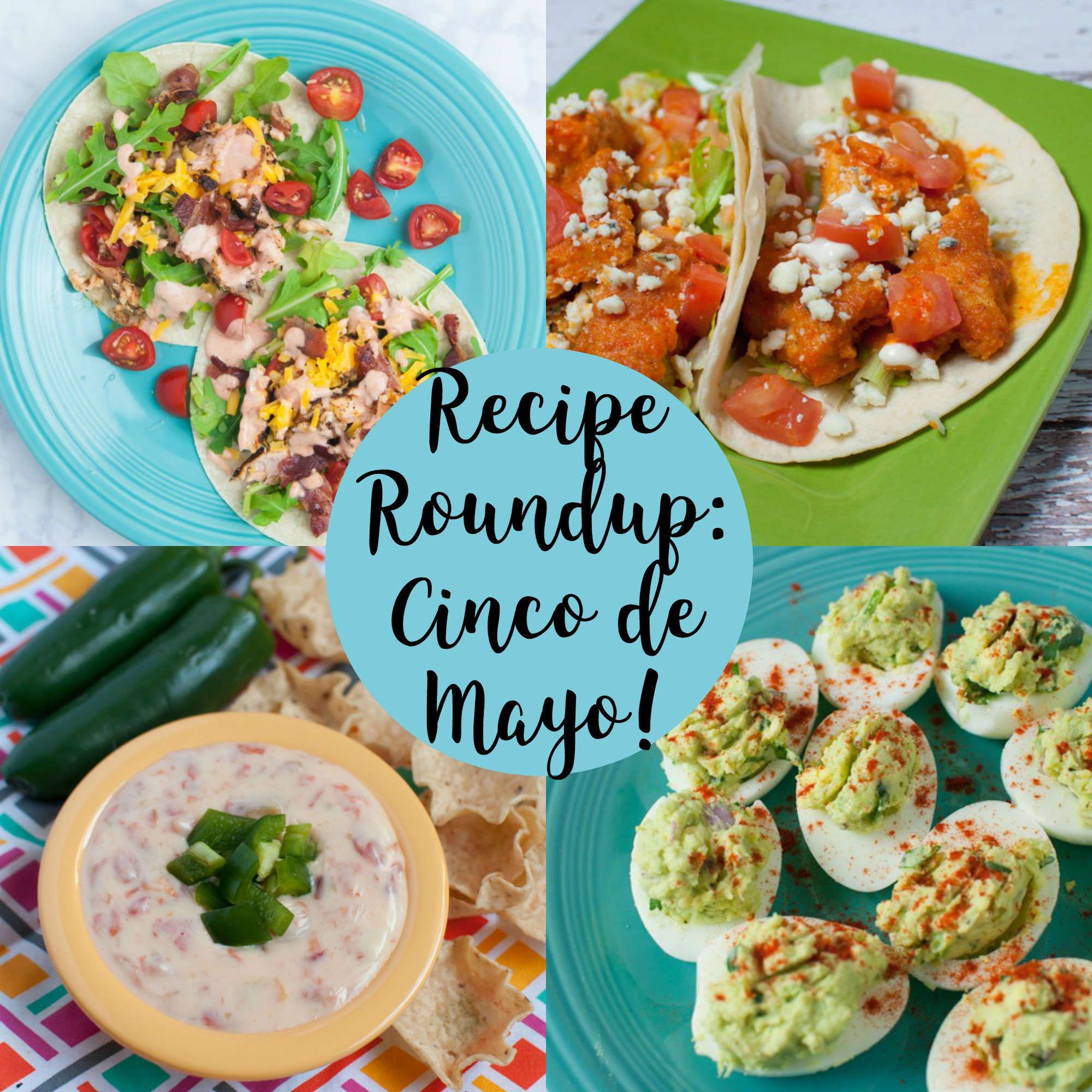Cinco De Mayo Food Ideas
 Recipe Roundup Cinco de Mayo Recipe Ideas Tabitha Talks