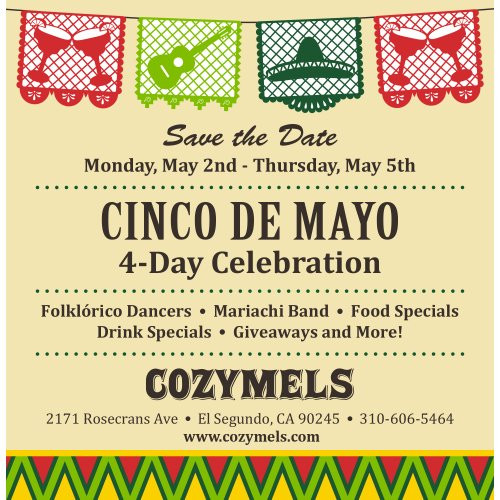 Cinco De Mayo Food Specials Near Me
 Cinco De Mayo Four Day Celebration in El Segundo CA