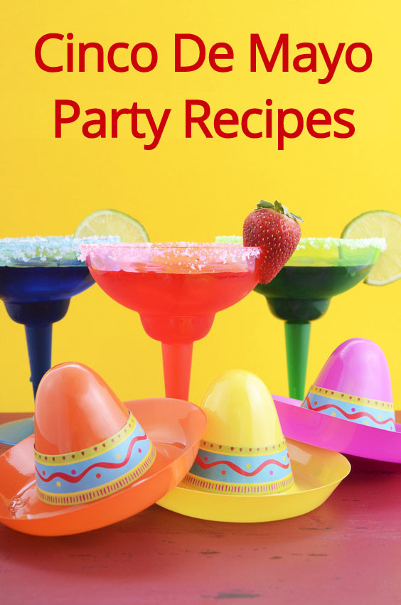 Cinco De Mayo Party Food Ideas
 Cinco De Mayo Recipes & Mexican Celebration Party Food