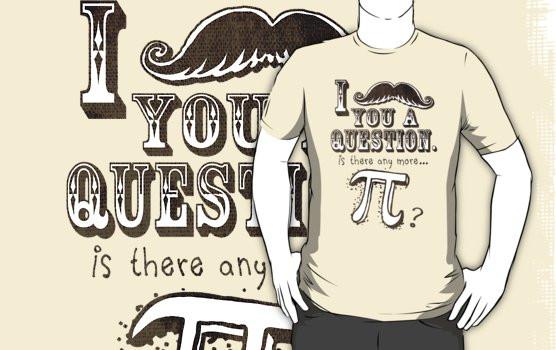 Cool Pi Day Shirt Ideas
 "Funny Moustache Pi Day" T Shirts & Hoo s by