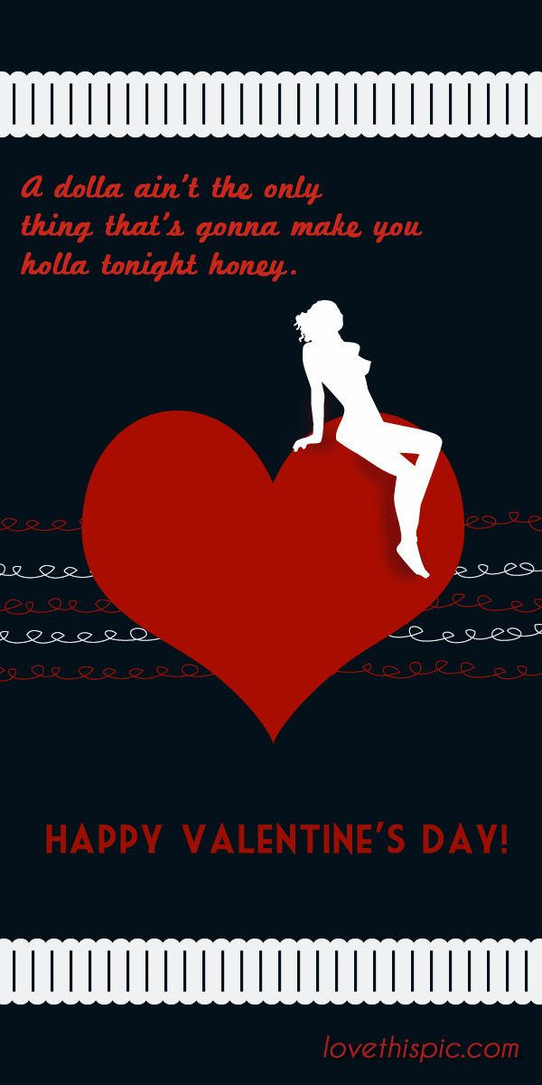 Dirty Valentines Day Quotes
 Adult Valentines Day Quotes QuotesGram
