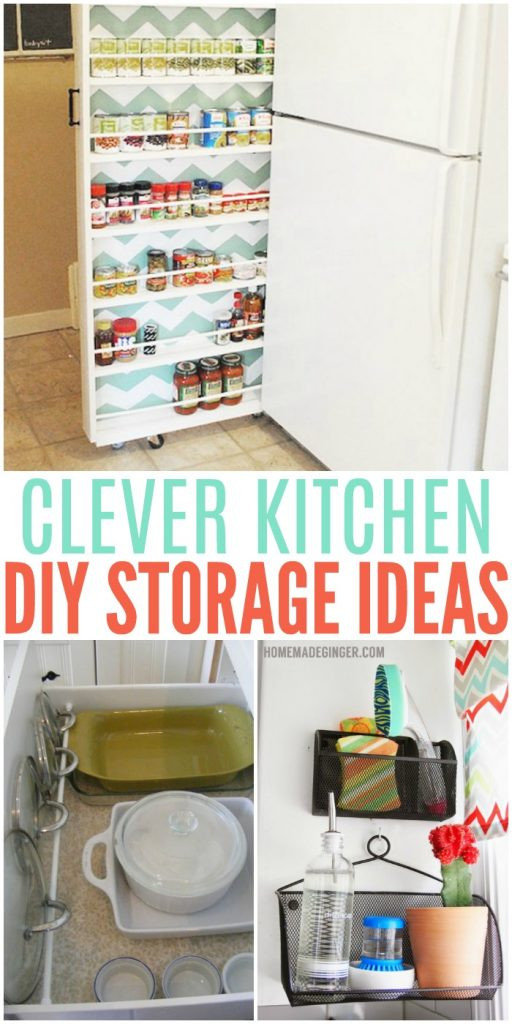 Diy Kitchen Storage Ideas
 Clever DIY Storage Ideas for the Kitchen