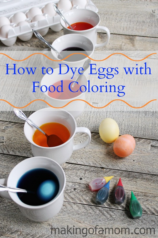 Easter Egg Dye Food Coloring Chart
 How to Dye Easter Eggs with Food Coloring