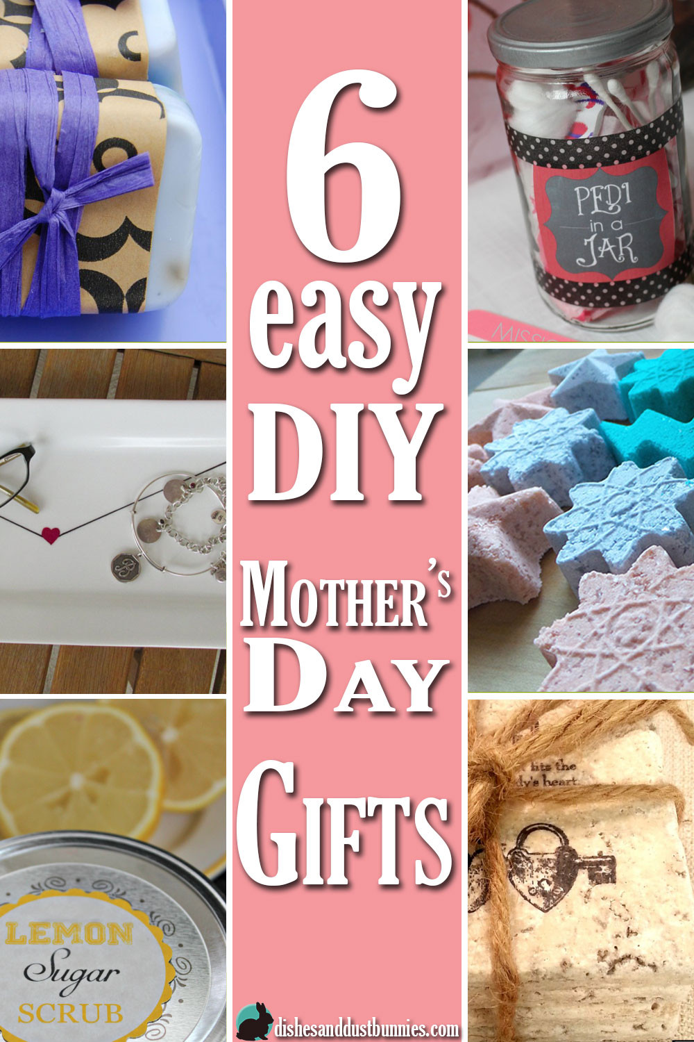 Easy Diy Mother's Day Gifts
 6 Easy DIY Mother s Day Gifts Dishes and Dust Bunnies