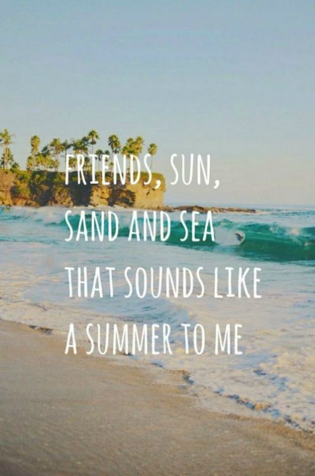 Family Summer Quotes
 10 Best Friend Quotes To Get Your Squad Pumped Up For
