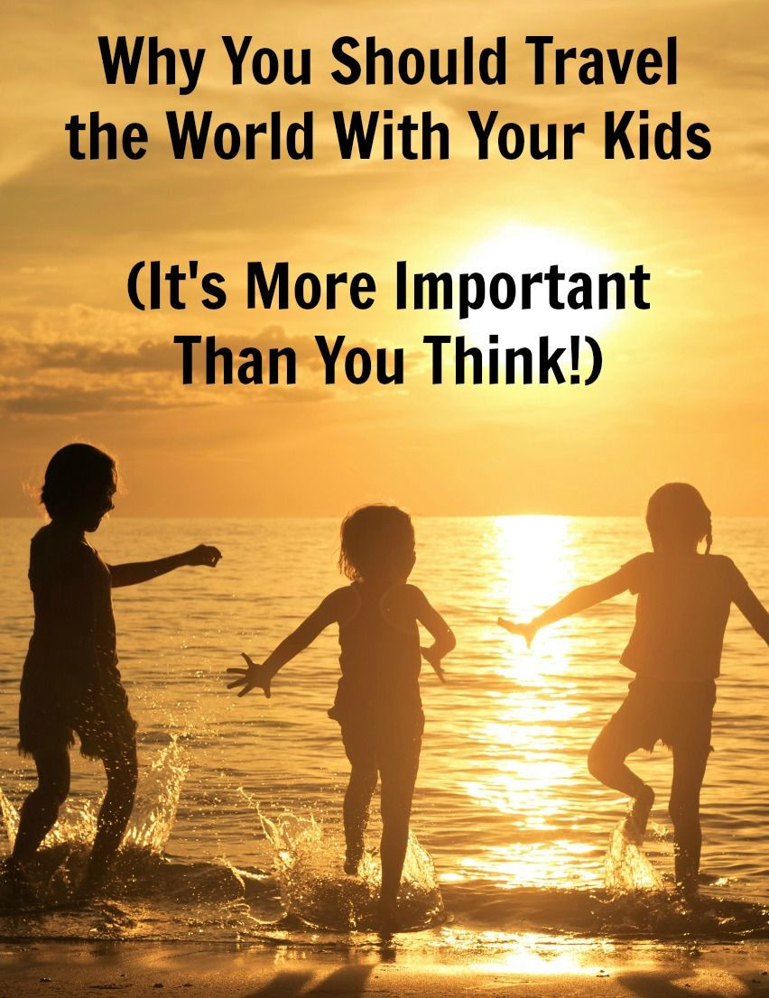 Family Summer Quotes
 Travel the world as a family and with your kids it s more