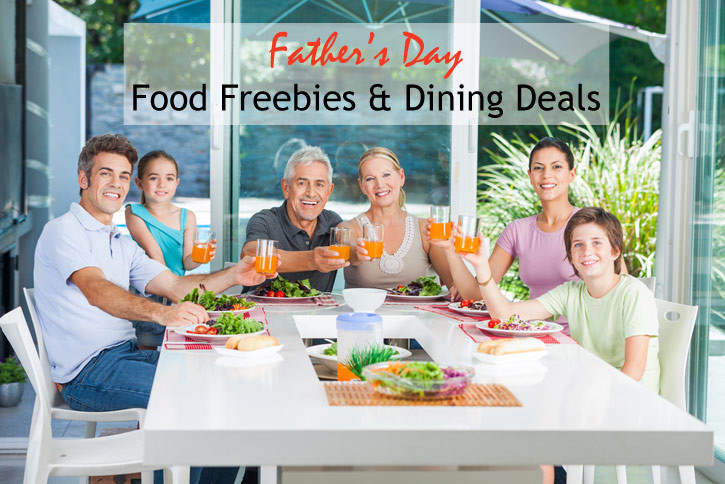 Fathers Day Food Specials
 Father s Day Food Freebies & Dining Deals