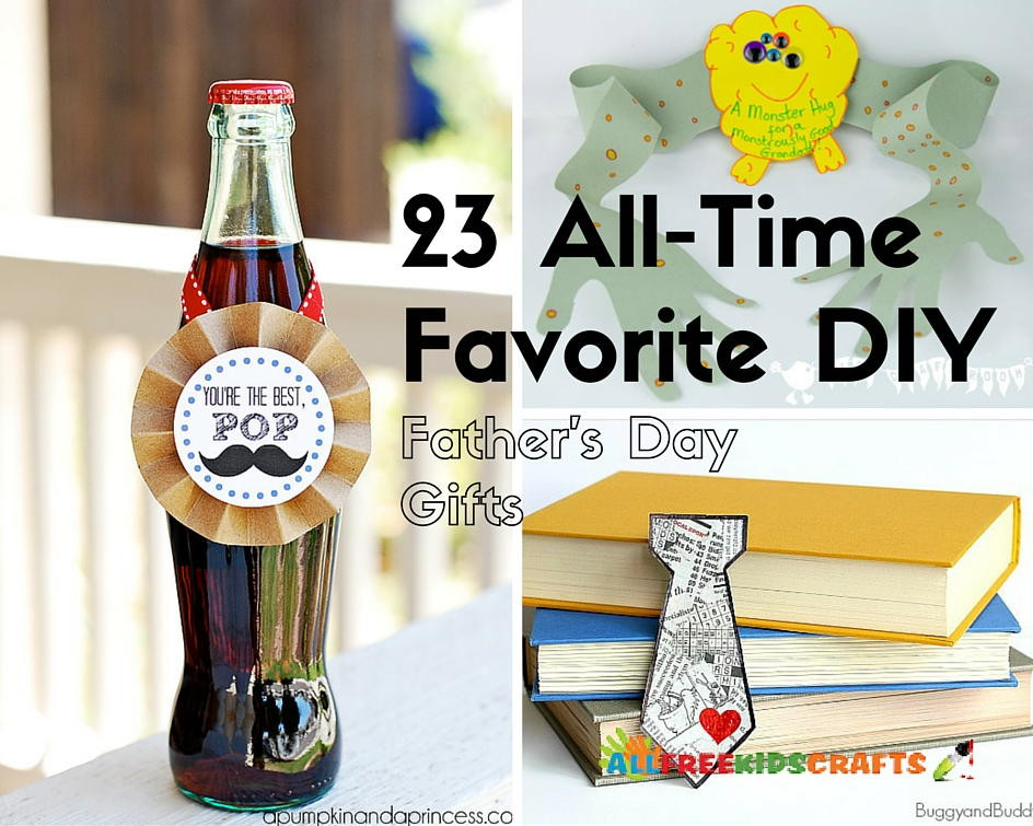 Fathers Day Gifts Diy
 23 All Time Favorite DIY Father s Day Gifts