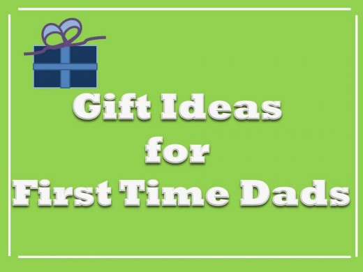 Fathers Day Ideas For First Time Dads
 Father s Day Gift Ideas for New Dads