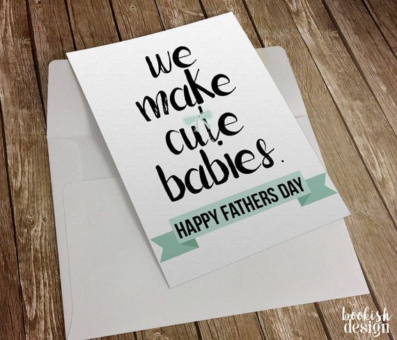 Fathers Day Ideas For First Time Dads
 Fathers Day Card We Make Cute Babies Spouse Card