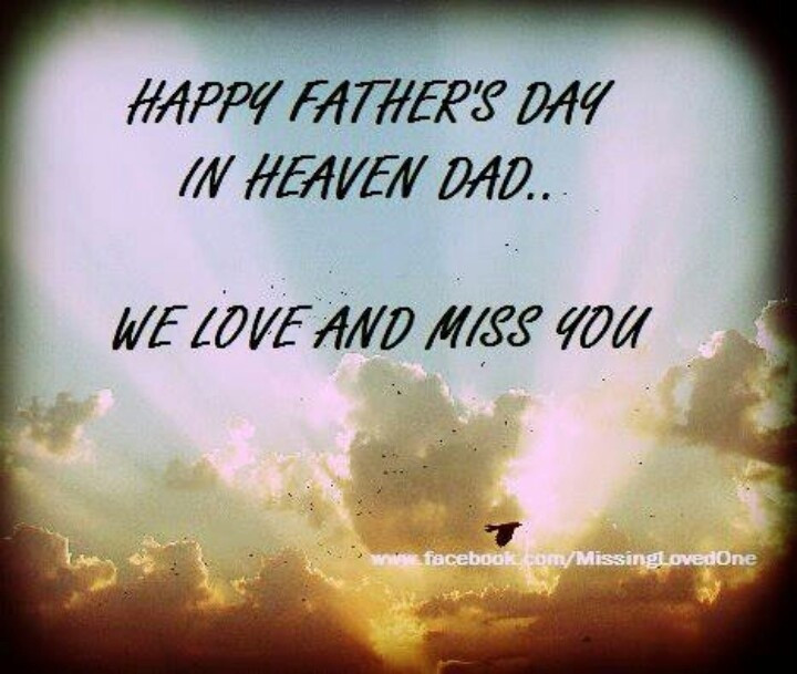 Fathers Day Quotes For Dads In Heaven
 Fathers Day Quotes & Sayings