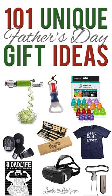 Fathers Day Unique Gifts
 101 Unique Father s Day Gift Ideas Gift Giving