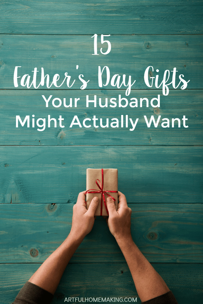 Fathers Day Unique Gifts
 15 Father s Day Gifts Your Husband Might Actually Want