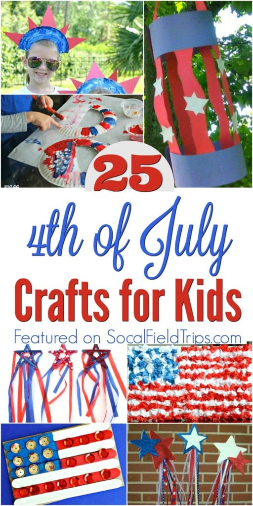 Fourth Of July Activities For Kids
 25 4th of July Crafts for Kids SoCal Field Trips
