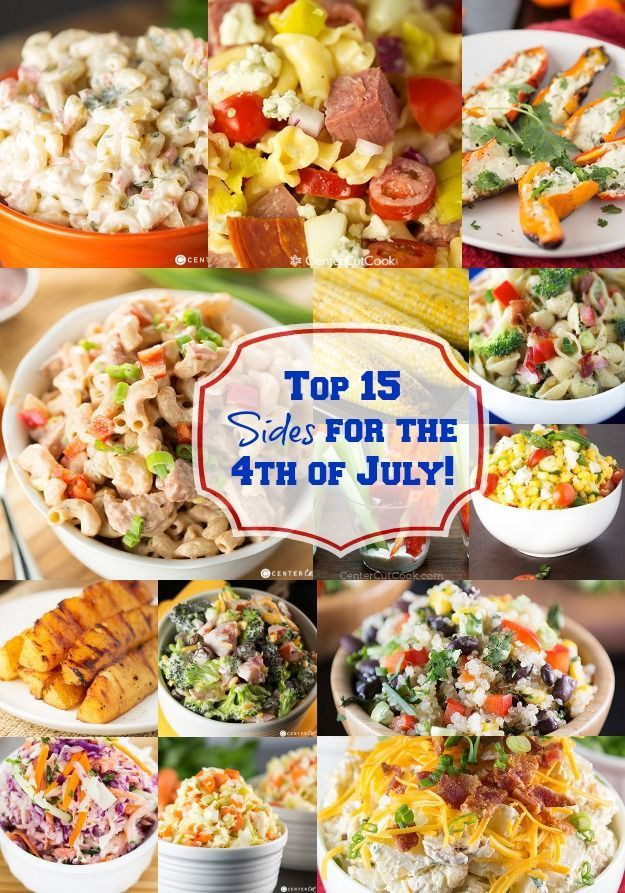 Fourth Of July Bbq Ideas
 15 AMAZING Side Dishes for your 4th of July BBQ 4th of
