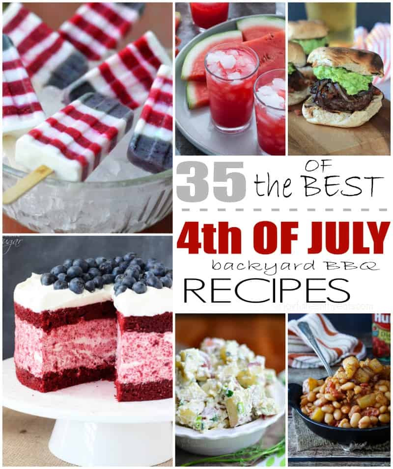 Fourth Of July Bbq Ideas
 35 of the Best 4th of July Backyard BBQ Recipes