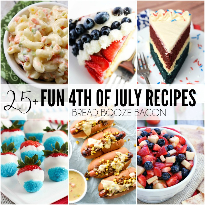Fourth Of July Food Pinterest
 25 Fun 4th of July Recipes • Bread Booze Bacon