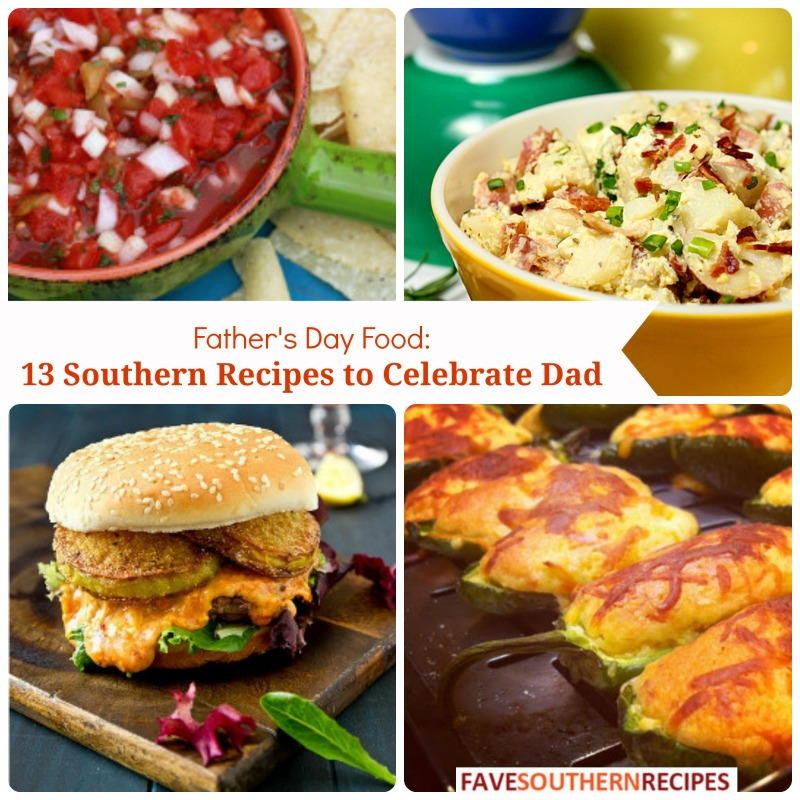Free Fathers Day Food
 Father s Day Food 13 Southern Recipes to Celebrate Dad