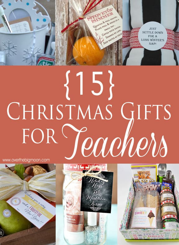 Good Christmas Gifts For Teachers
 15 Easy Christmas Gifts For Teachers Over The Big Moon
