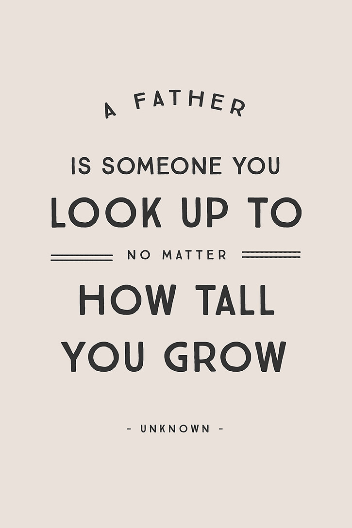 Great Fathers Day Quotes
 5 Inspirational Quotes for Father s Day