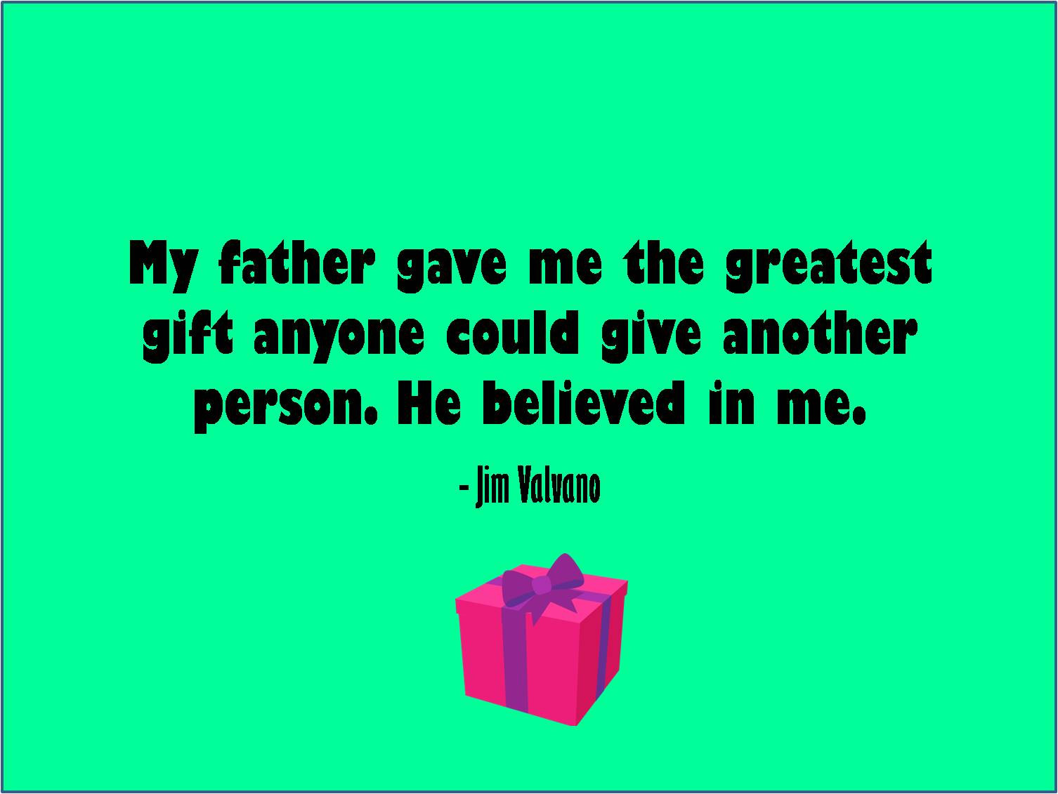 Happy Fathers Day Daddy Quotes
 6 Best and inspirational Happy Father’s Day Quotes