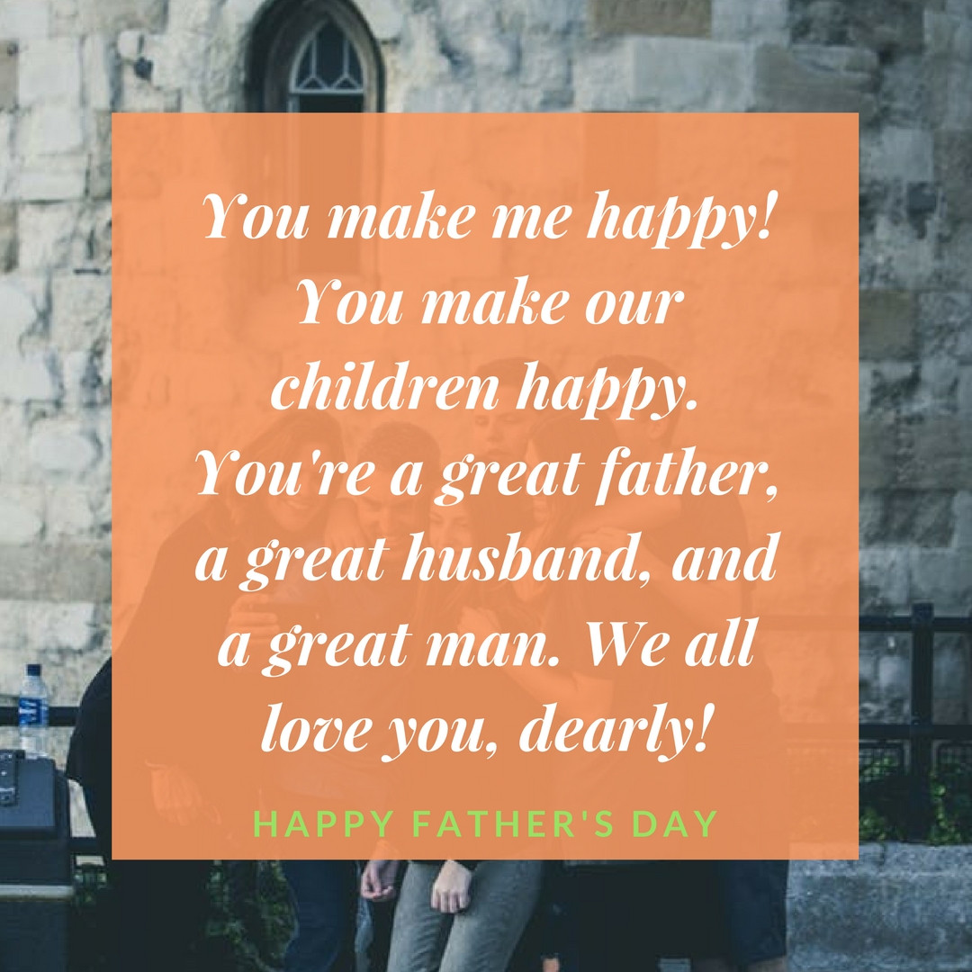 Happy Fathers Day Daddy Quotes
 Happy Father s Day Quotes 2018 Wishes From Son & Daughter