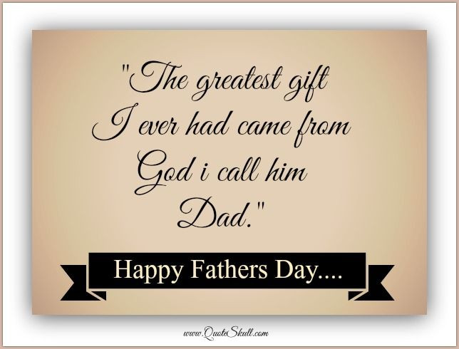 Happy Fathers Day Daddy Quotes
 Happy Fathers Day Quotes from Daughter