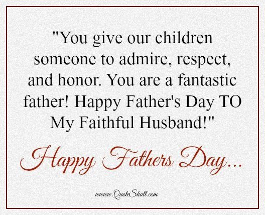 Happy Fathers Day Quotes From Wife
 Father s Day Quotes From Wife