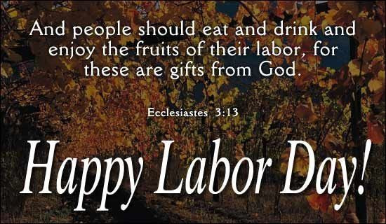 Happy Labor Day Quote
 Happy Labor Day s and for