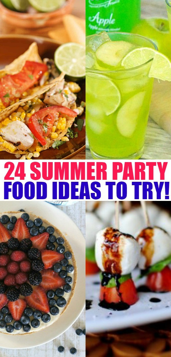 Labor Day Food Ideas
 24 Summer Party Food Ideas Memorial Day 4th of July