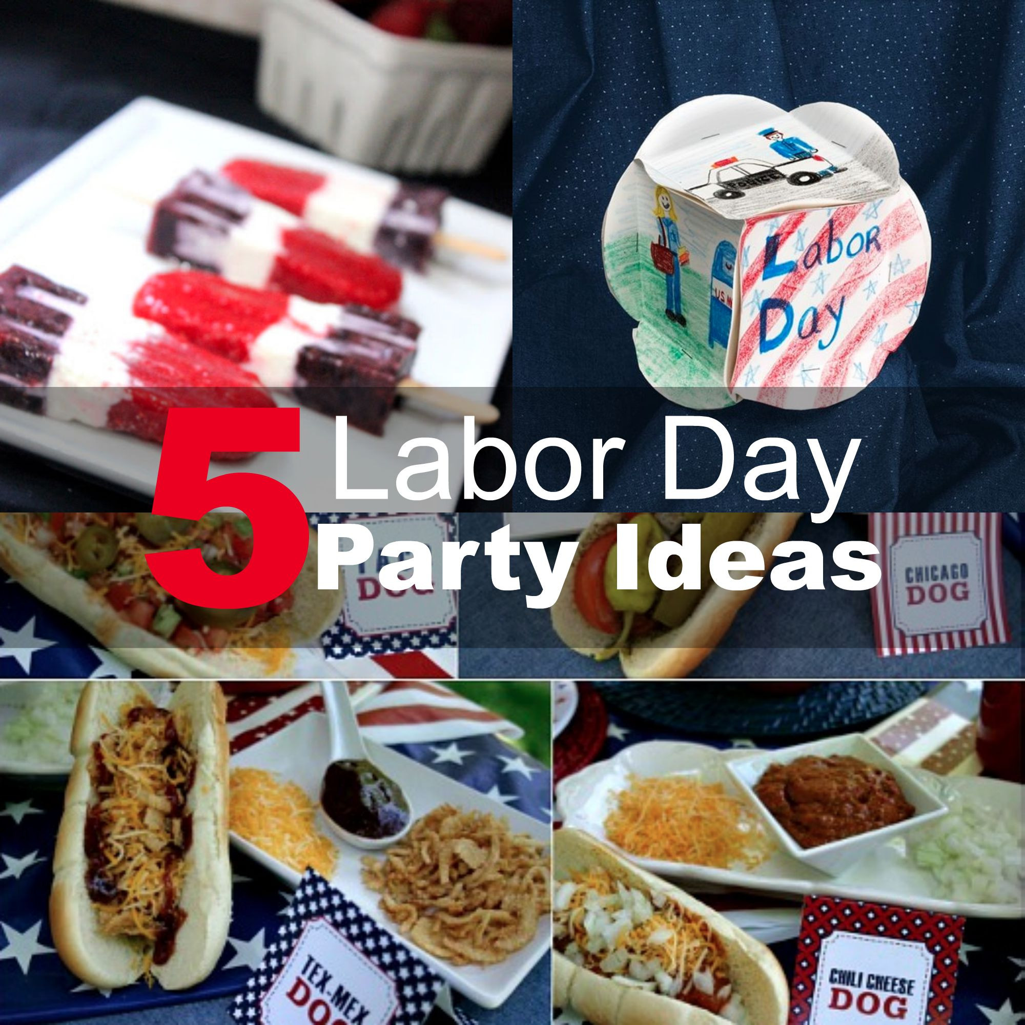 Labor Day Party Themes
 5 Labor Day Party Ideas 2015