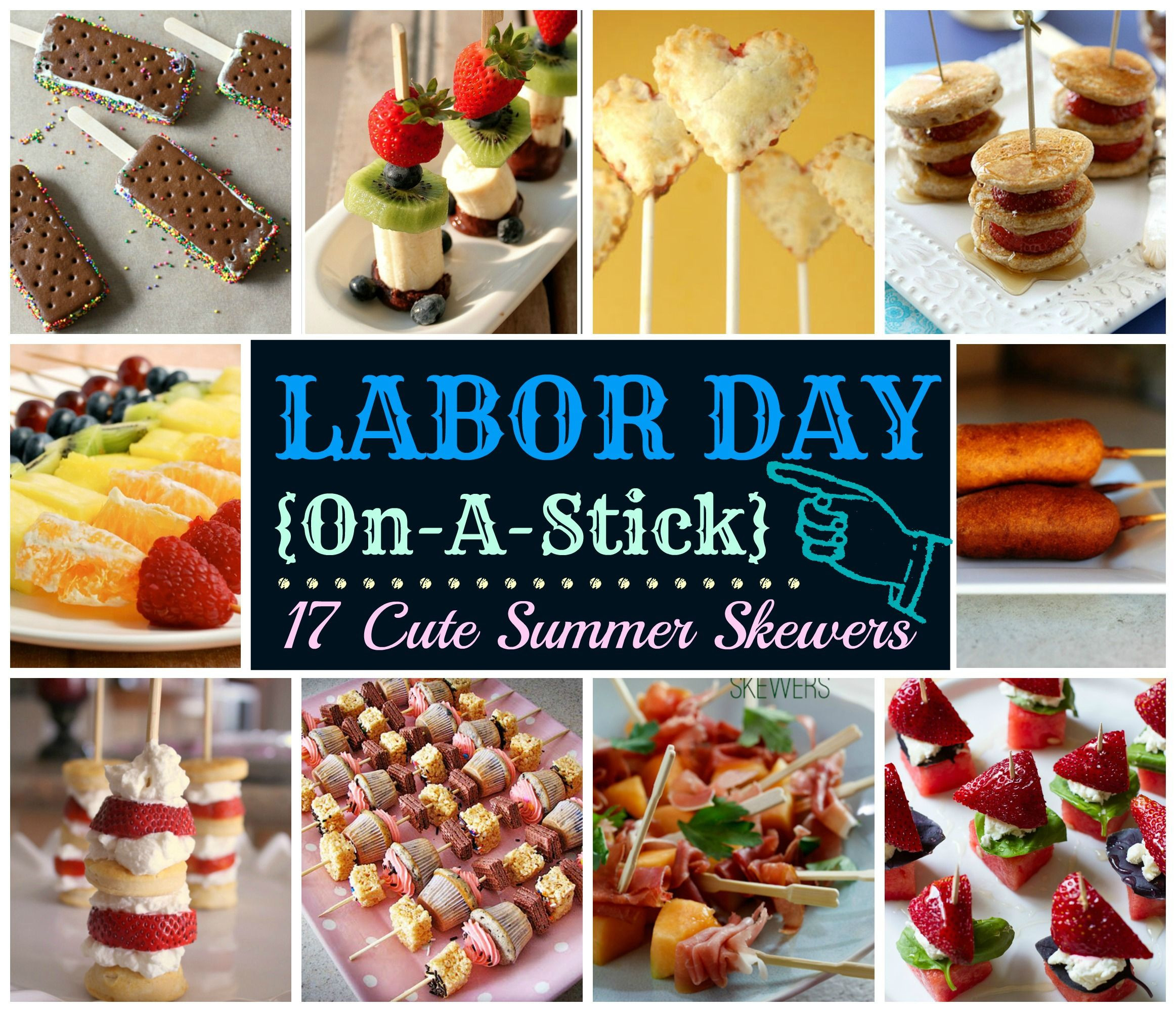 Labor Day Picnic Ideas
 Labor Day A Stick 17 Cute Summer Skewers