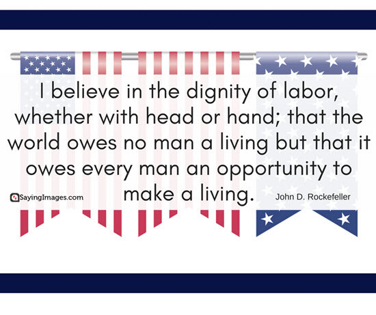 Labor Day Quote
 20 Happy Labor Day Quotes and Messages