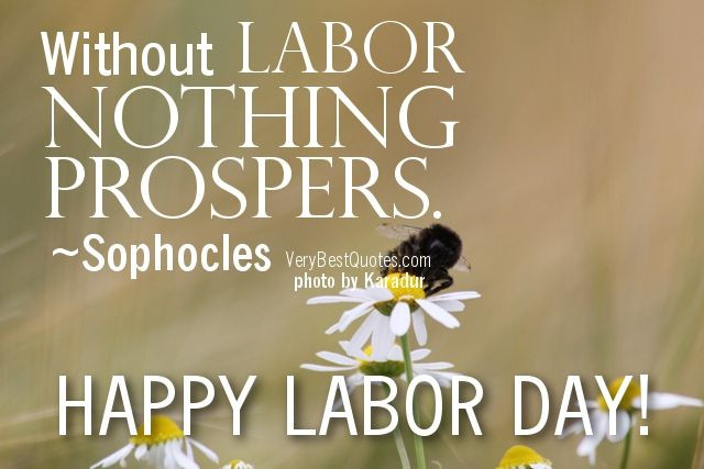 Labor Day Quote
 LABOR DAY QUOTES image quotes at relatably