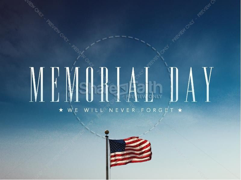 Memorial Day Sermon Ideas
 Memorial Day Never For Ministry PowerPoint