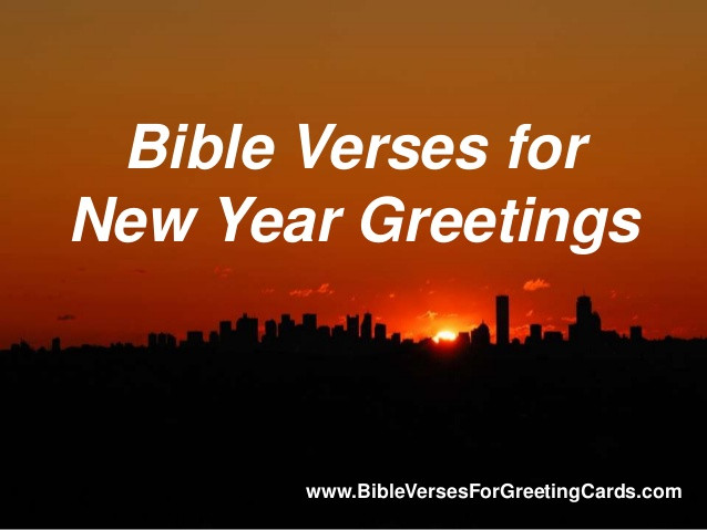 New Year Bible Quotes
 New Year Bible Quotes QuotesGram