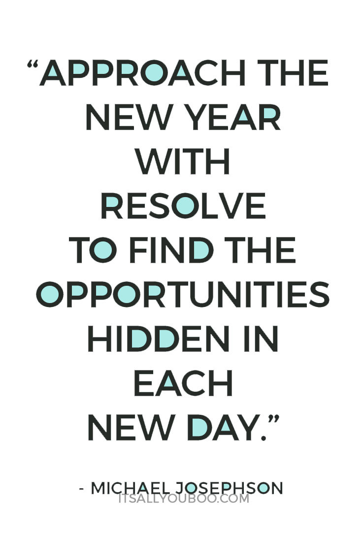 New Year Business Quote
 40 Inspirational New Year’s Resolution Quotes