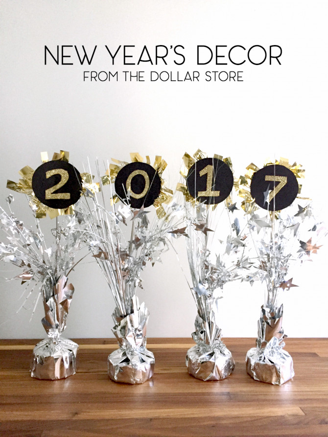 New Year Decoration Ideas
 Dollar Store New Years Decor 2017