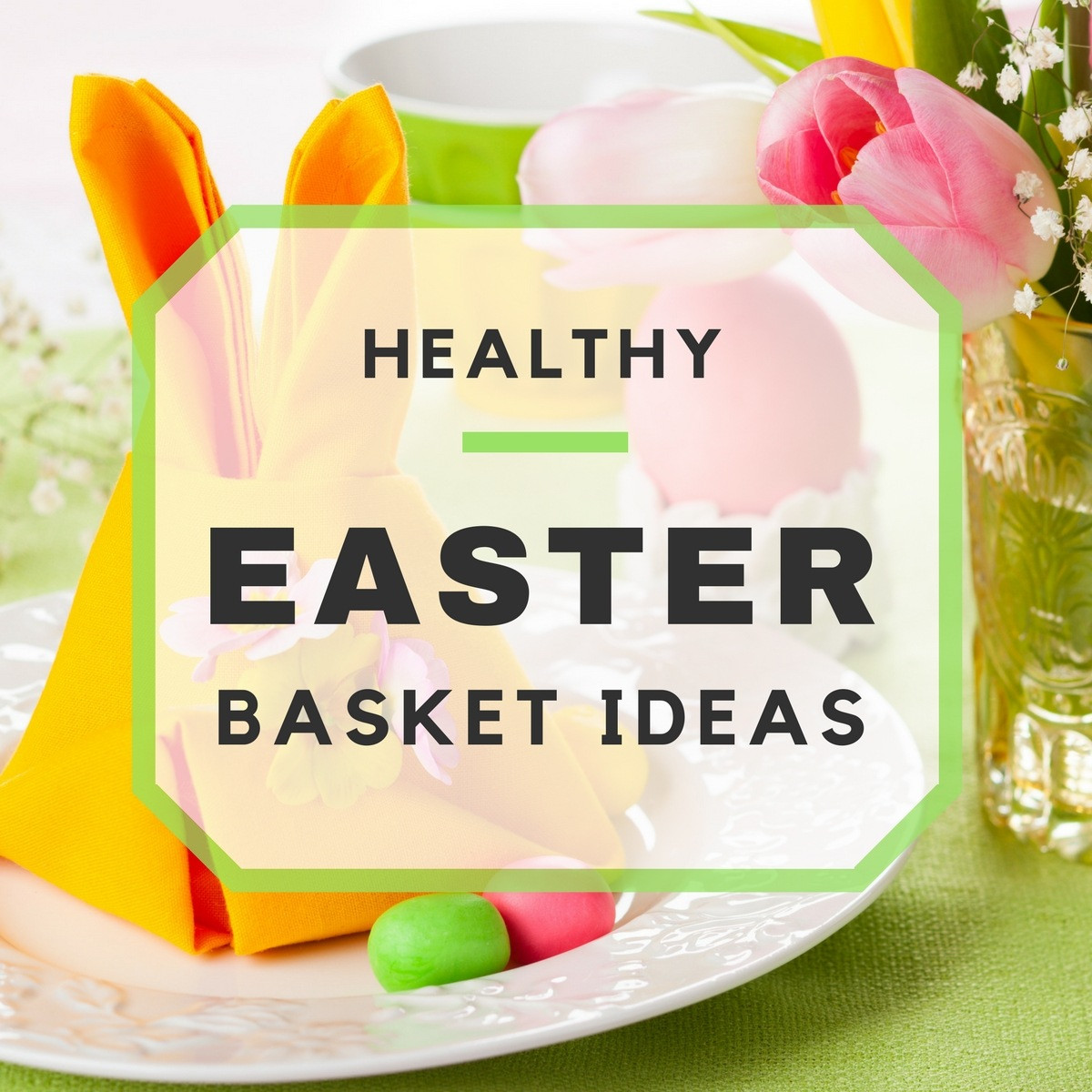 Non Candy Easter Basket Ideas
 Healthy Non Candy Easter Basket Ideas