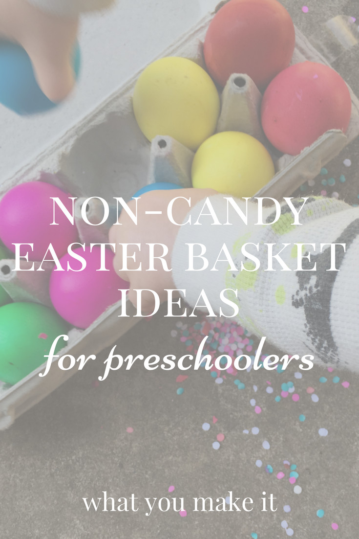 Non Candy Easter Basket Ideas
 non candy easter basket ideas for preschoolers What You