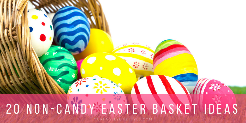 Non Candy Easter Basket Ideas
 20 Non Candy Easter Basket Ideas