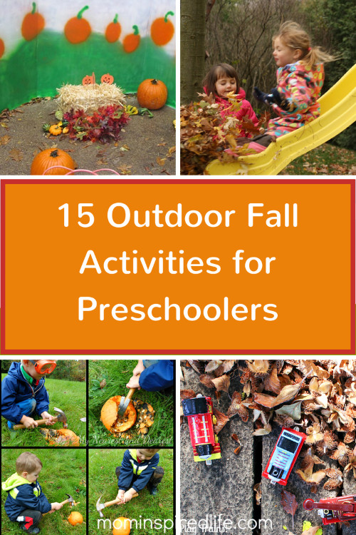 Outdoor Fall Activities
 15 Outdoor Fall Activities for Preschoolers and $2000 Cash