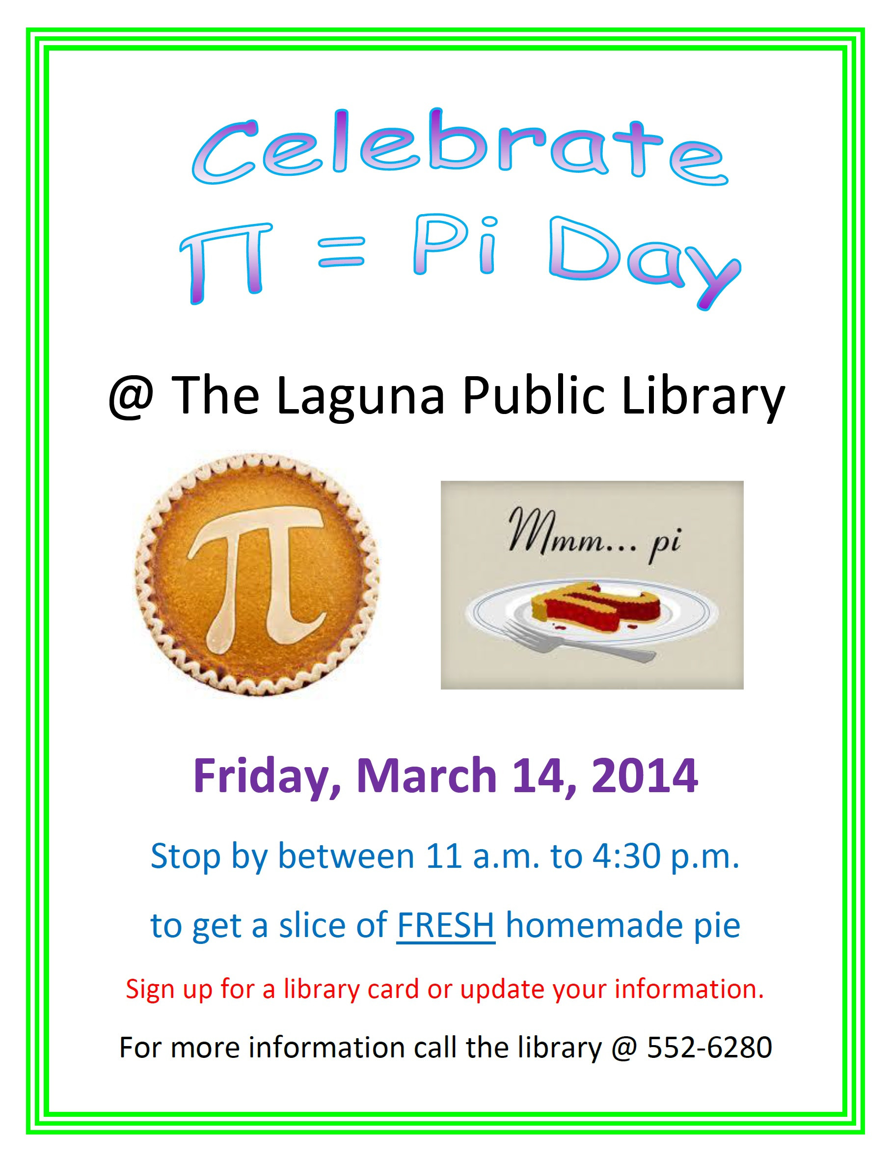 Pi Day Activities 2014
 Celebrate Pi Day on Friday March 14 2014