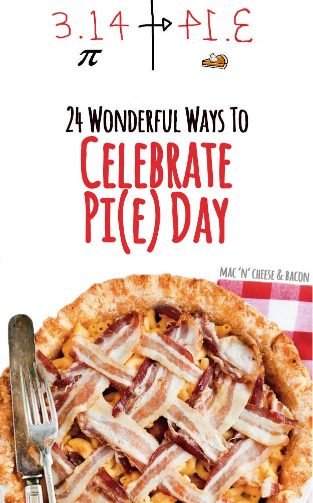 Pi Day Celebration Ideas
 24 Wonderful Ways To Celebrate Pi e Day