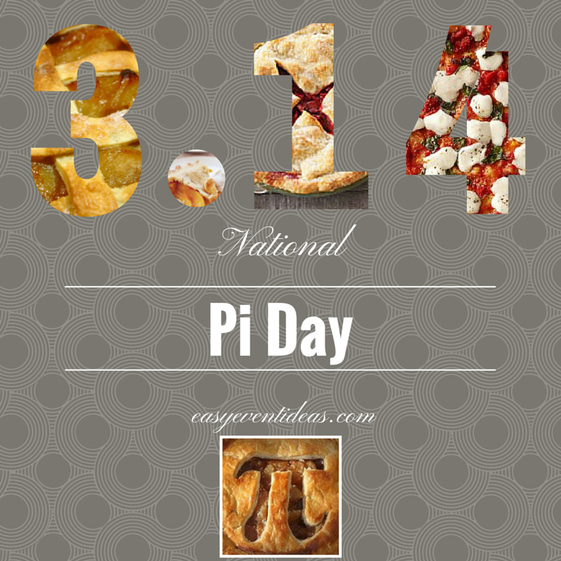 Pi Day Celebration Ideas
 Easy National Pi 3 14 Day Party ideas – Easy Event Ideas