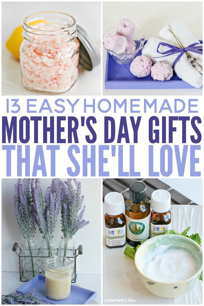 Quick And Easy Mother's Day Gifts
 Easy Homemade Mother s Day Gifts That She ll Love