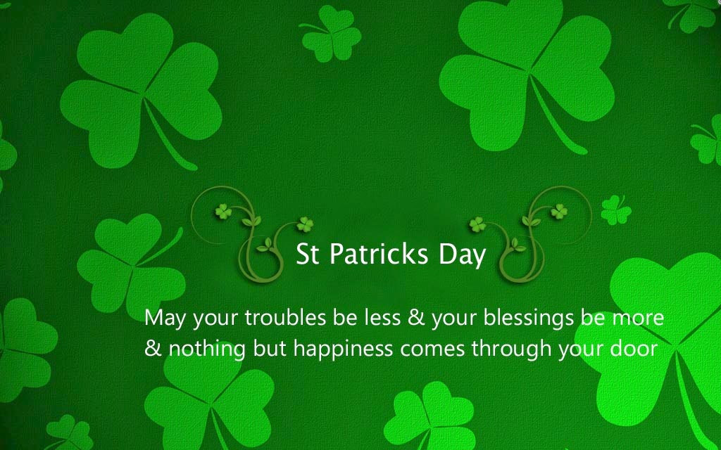 Quotes About St Patrick's Day
 St Patricks Sayings And Quotes QuotesGram