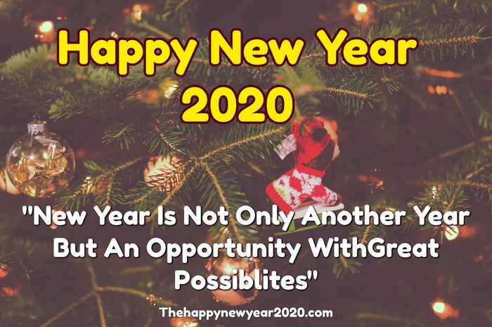 Quotes For New Year 2020
 Happy New Year 2020 Quotes To Inspire Friends Family
