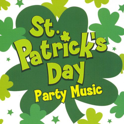 St. Patrick's Day Party
 DJ s Choice St Patrick s Day Party Music Various