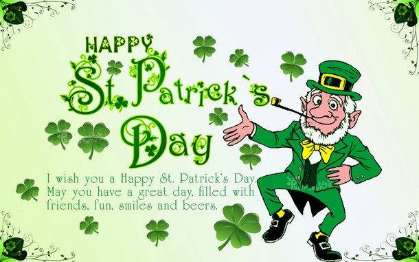 St Patrick's Day Poems Quotes
 15 St Patricks Day Quotes